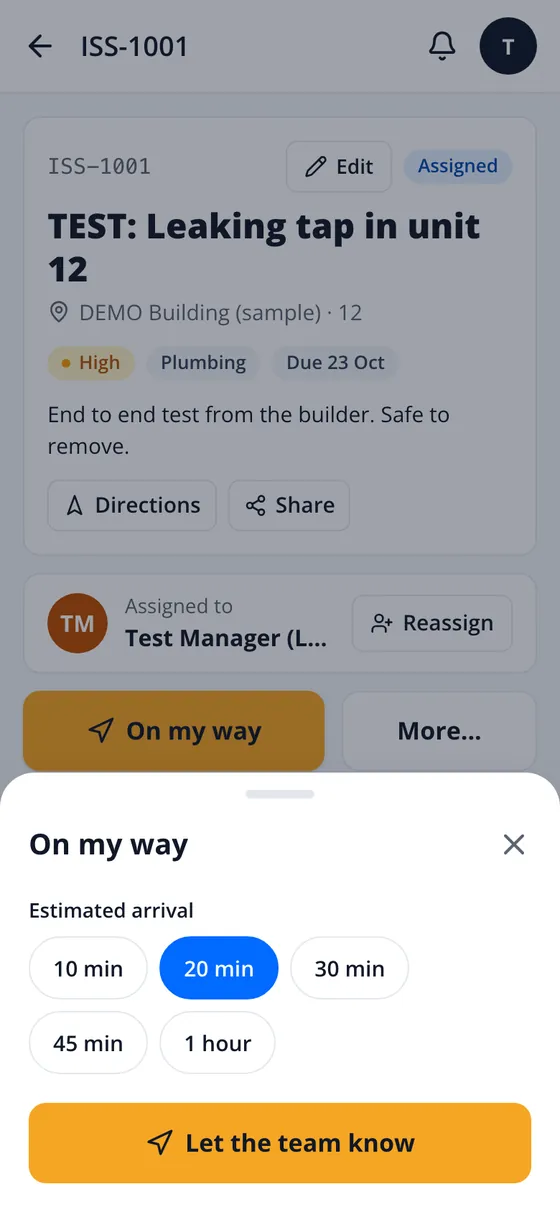 On my way sheet with arrival times of 10, 20, 30 and 45 minutes or 1 hour, and Let the team know